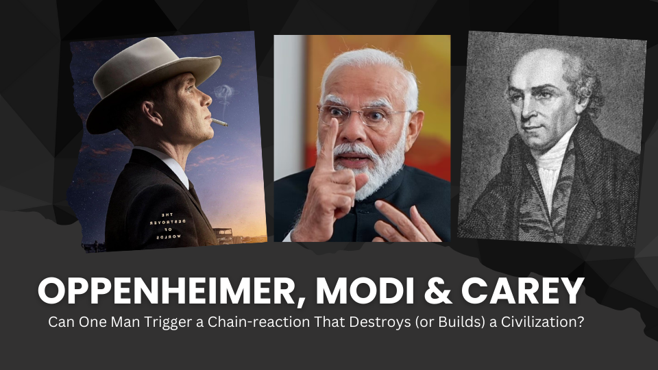 Vishal Mangalwadi on OPPENHEIMER, MODI & CAREY